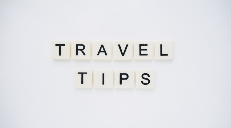 Travel tips to make you the world's Savviest Traveler